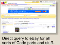 Direct query to eBay for all sorts of Cade parts and stuff.